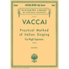 Vaccai, Nicola - Practical Method of Italian Singing