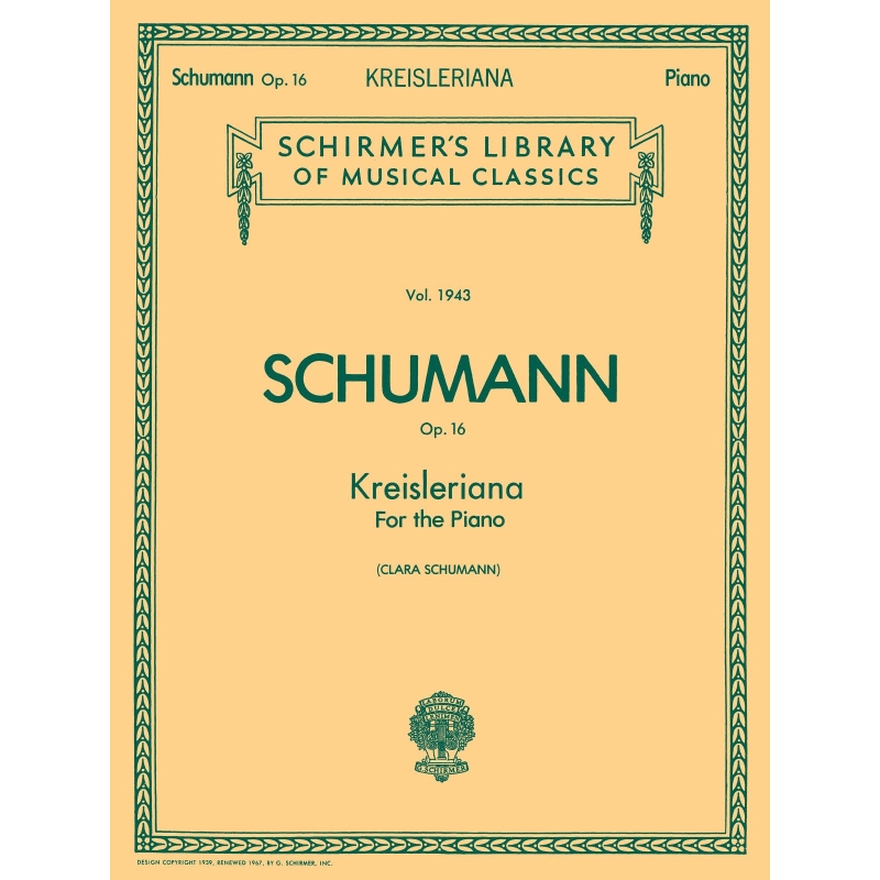 Schumann, Robert - Kreisleriana, Op. 16