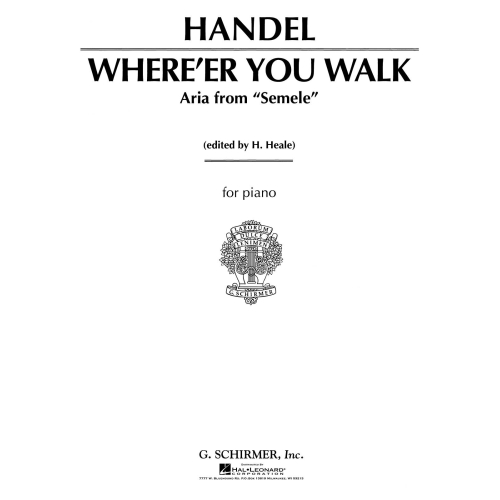 Handel, G F - Where'er You Walk (High Voice)