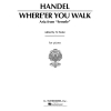 Handel, G F - Where'er You Walk (High Voice)