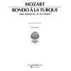 Mozart, Wolfgang Amadeus - Rondo ? la Turque (from Sonata in A Major K331)