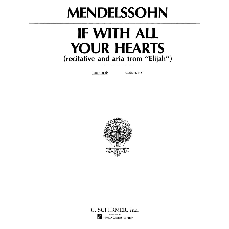 Felix Mendelssohn: If With All Your Hearts (High Voice)