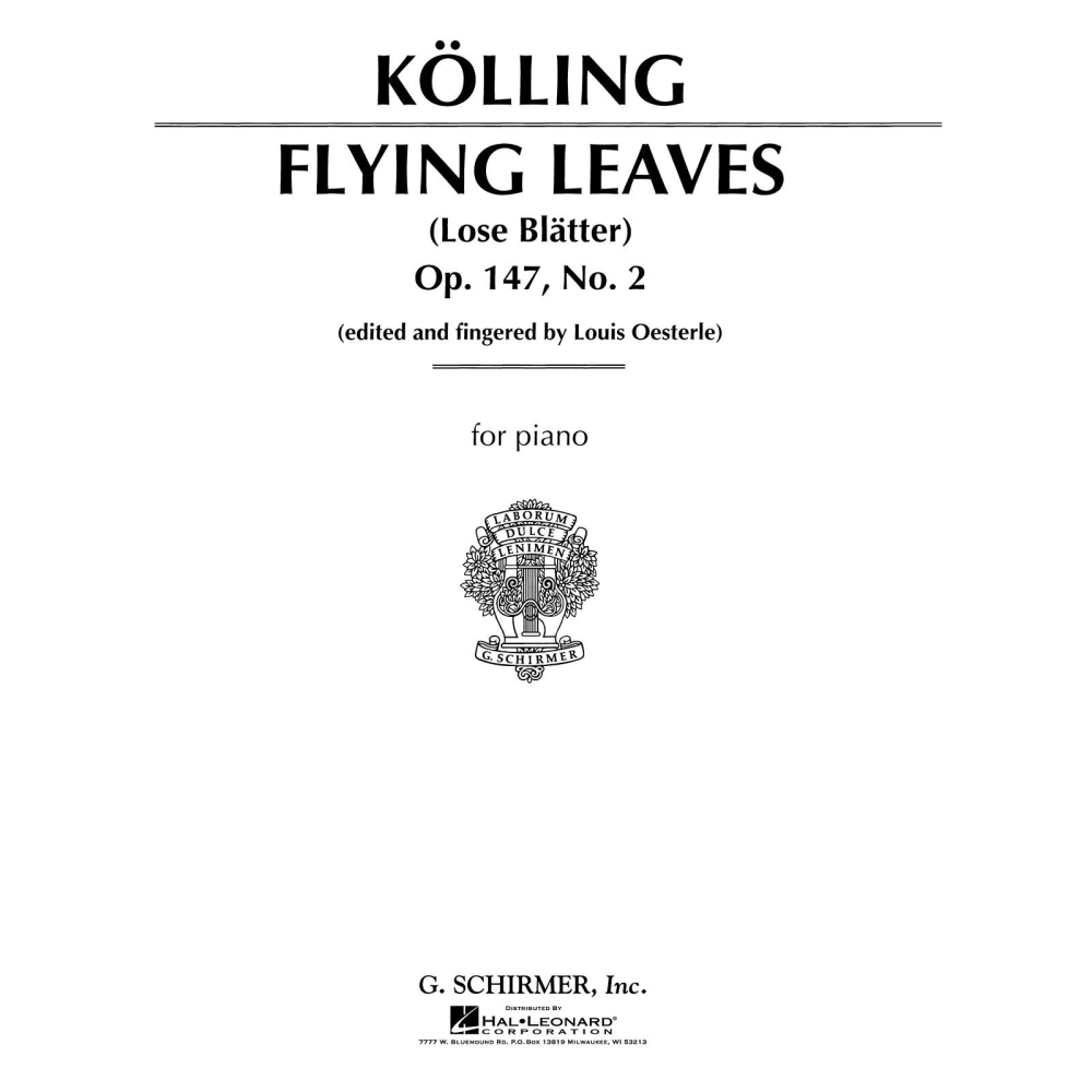 Kölling, Carl - Flying Leaves, Op. 147 (Allegro Molto in A Minor)