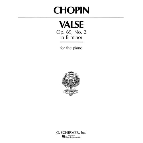 Chopin, Frédéric - Waltz, Op. 69, No. 2 in B Minor (Posthumous)