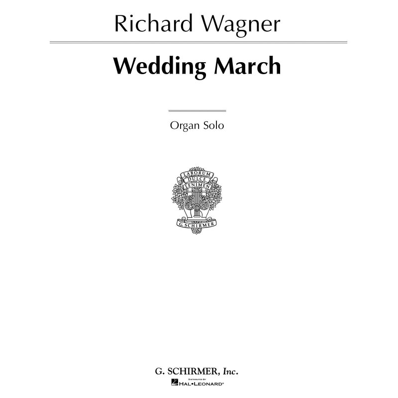Wagner, Richard - Wedding March (Bridal Chorus - Lohengrin)