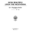 F. Flaxington Harker - How Beautiful Upon the Mountains