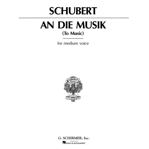 Schubert, Franz - An Die Musik