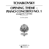 Tchaikovsky, Pyotr Ilyich - Piano Concerto No.1