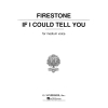 Firestone, I - If I Could Tell You