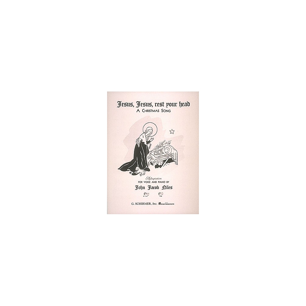 Niles, John Jacob - Jesus, Jesus Rest Your Head
