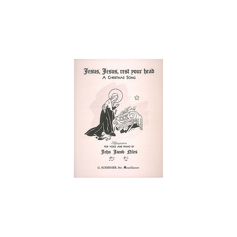Niles, John Jacob - Jesus, Jesus Rest Your Head