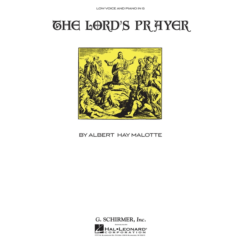 Albert Hay Malotte: The Lords Prayer (Low Voice/Organ)