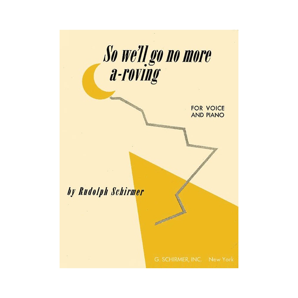 Schirmer, Rudolph - So We Ll Go No More Vo/Pno A Roving