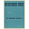 Schirmer, Rudolph - Remember Thee Vo/Pno