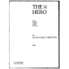 Menotti, Gian Carlo - Hero