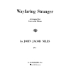 Niles, John Jacob - Wayfaring Stranger