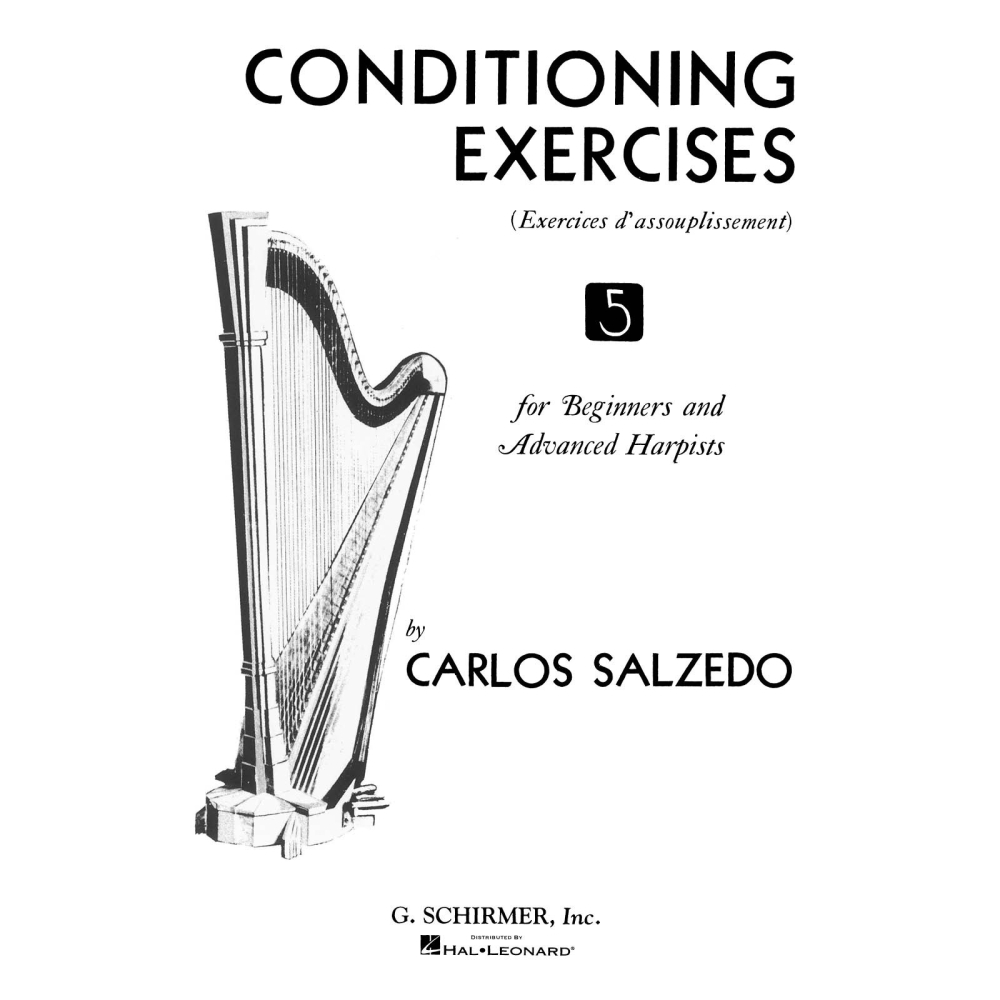 Salzedo, Carlos - Conditioning Exercises for Harpists