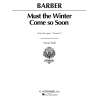 Barber, Samuel - Must the Winter Come So Soon (from Vanessa)