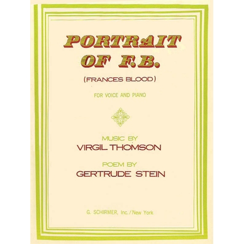 Virgil Thomson: Portrait Of F.B. (Frances Blood)
