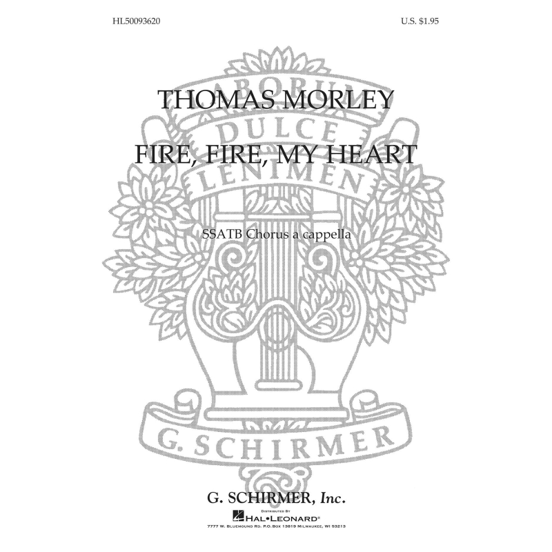 Morley, Thomas - Fire, Fire My Heart