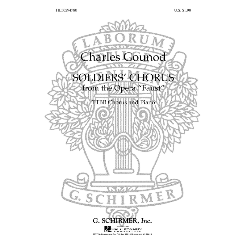 Gounod, Charles - Soldiers Chorus From 'Faust')