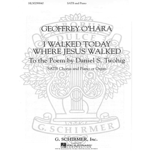 O'Hara, Geoffrey - I Walked...