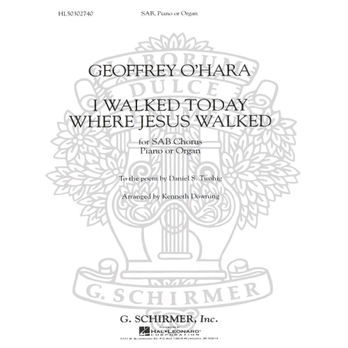 O'Hara, Geoffrey - I Walked...