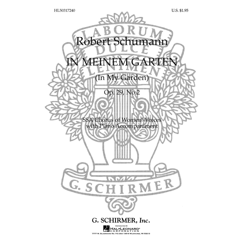 Schumann, Robert - In Meinem Garten Op.29 No.2
