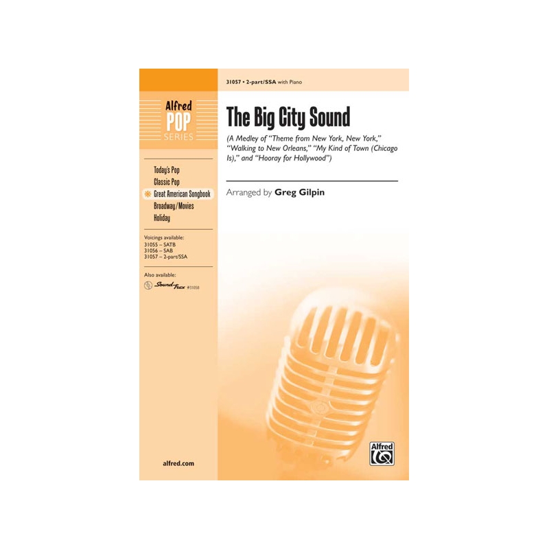 Big City Sound, The 2 Pt SSA