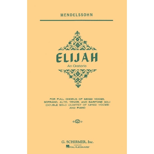 Bartholdy, Felix Mendelssohn - Elijah