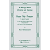 Bartholdy, Felix Mendelssohn - Hear My Prayer - A Sacred Cantata