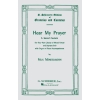 Mendelssohn Bartholdy, Felix - Hear My Prayer - A Sacred Cantata