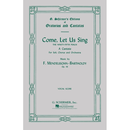 Mendelssohn, Felix - Come,...