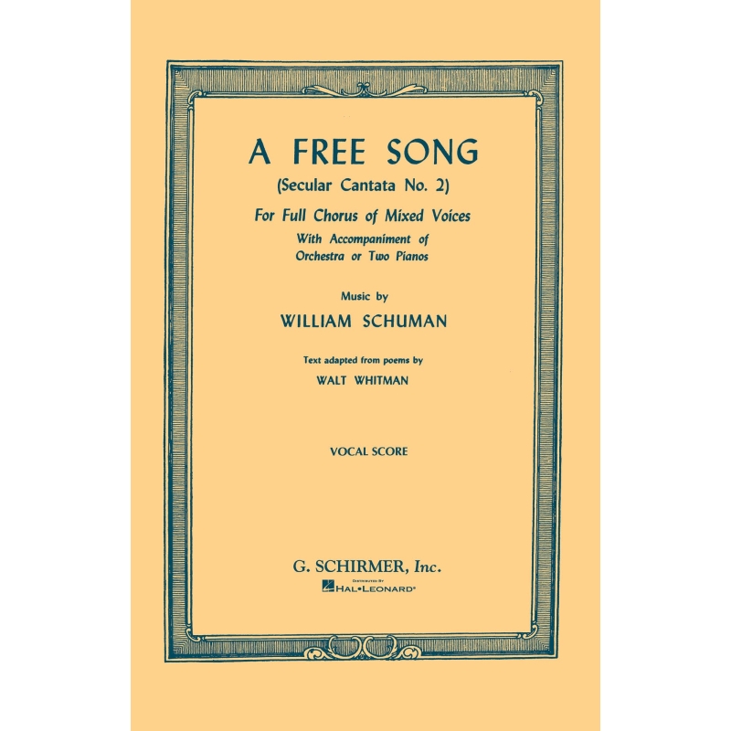 Schuman, William - A Free Song