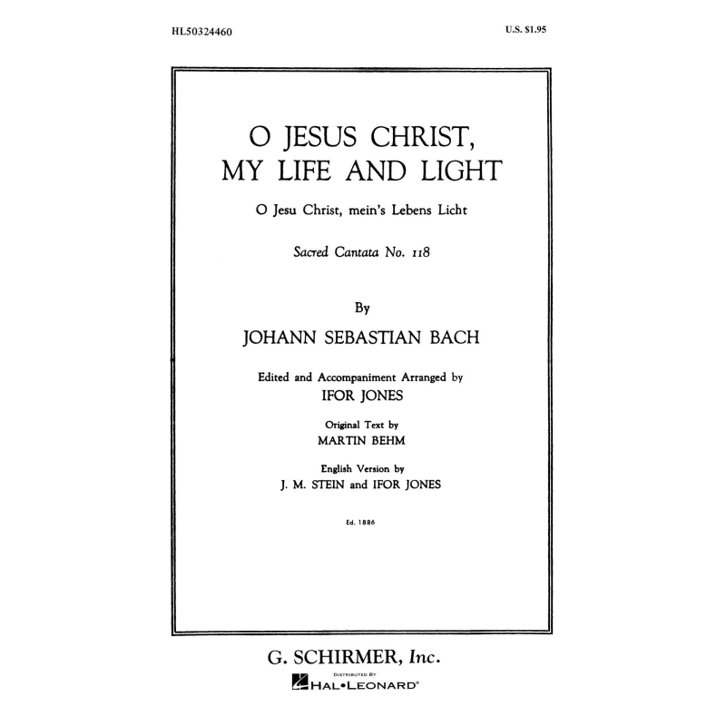 Bach, J.S - Cantata No. 118: O Jesu Christ, mein Lebens Licht