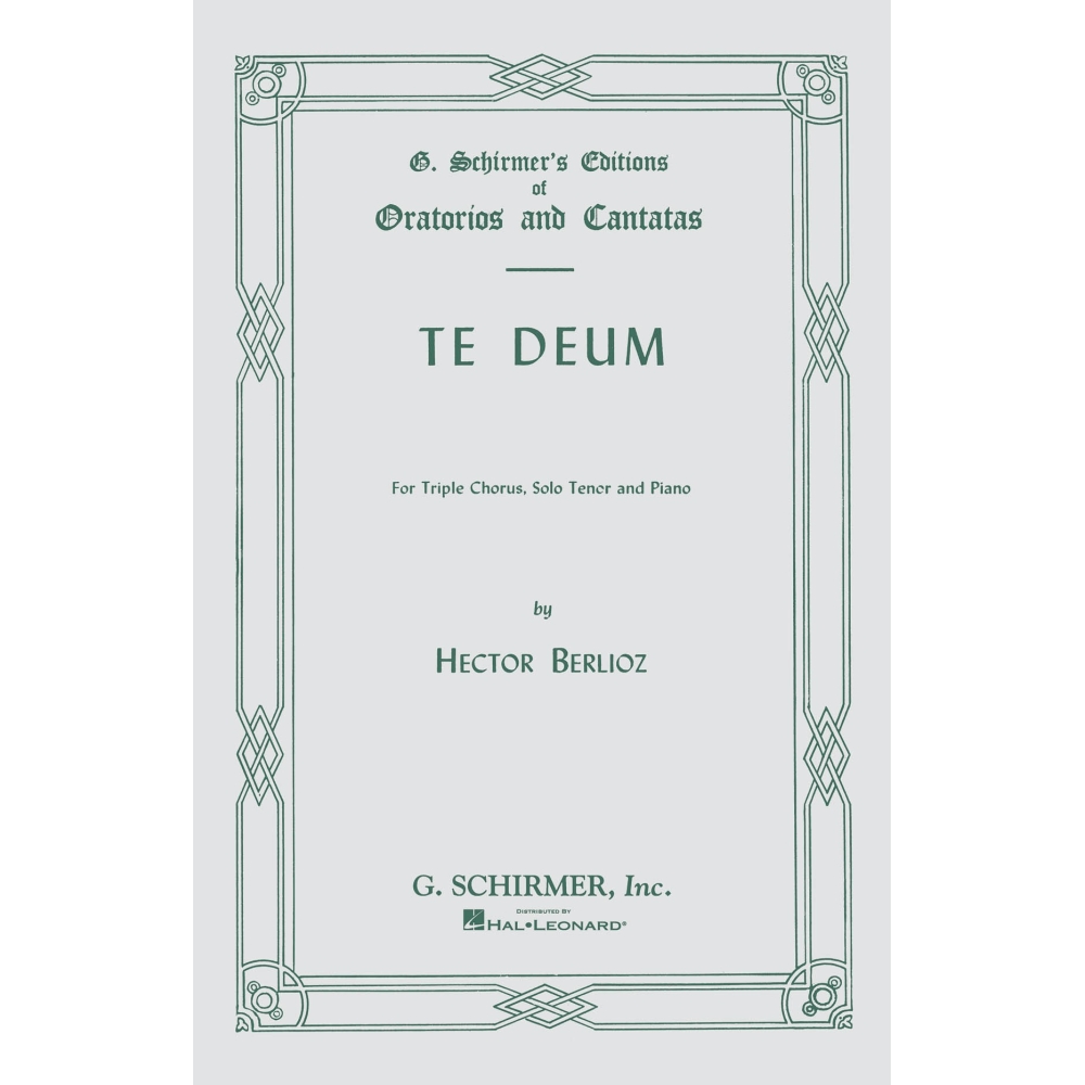 Berlioz, Hector - Te Deum