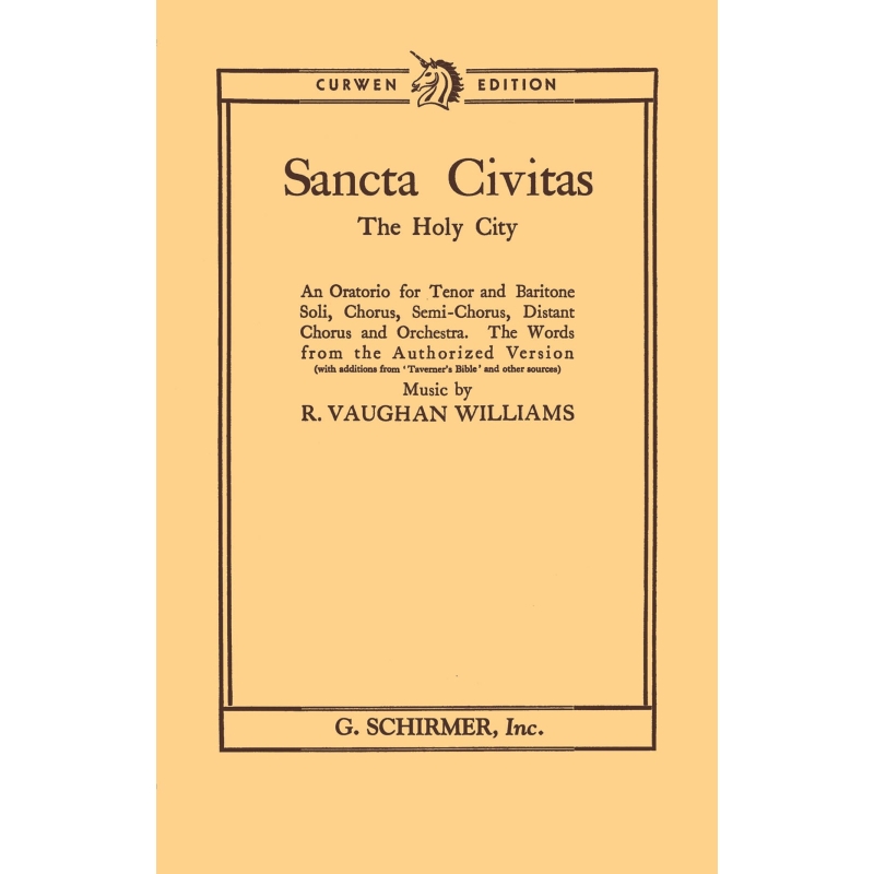 Williams, Ralph Vaughan - Sancta Civitas (The Holy City)