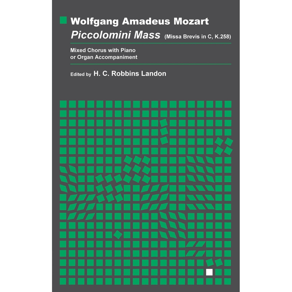 Mozart, Wolfgang Amadeus - Piccolomini Mass (Missa Brevis in C, K.258)