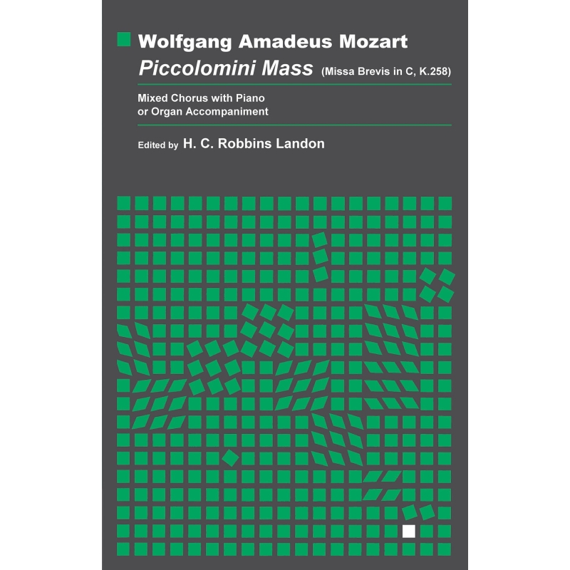 Mozart, Wolfgang Amadeus - Piccolomini Mass (Missa Brevis in C, K.258)