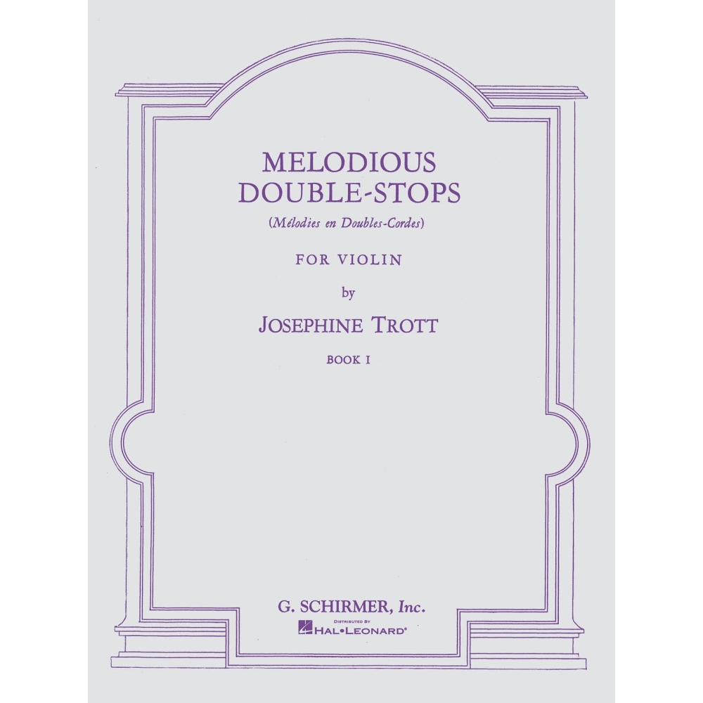 Trott, Josephine - Melodious Double-Stops - Book 1