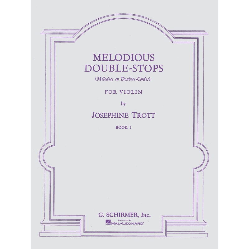Trott, Josephine - Melodious Double-Stops - Book 1