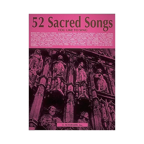 52 Sacred Songs You Like to...