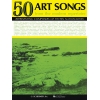 50 Art Songs from the Modern Repertoire