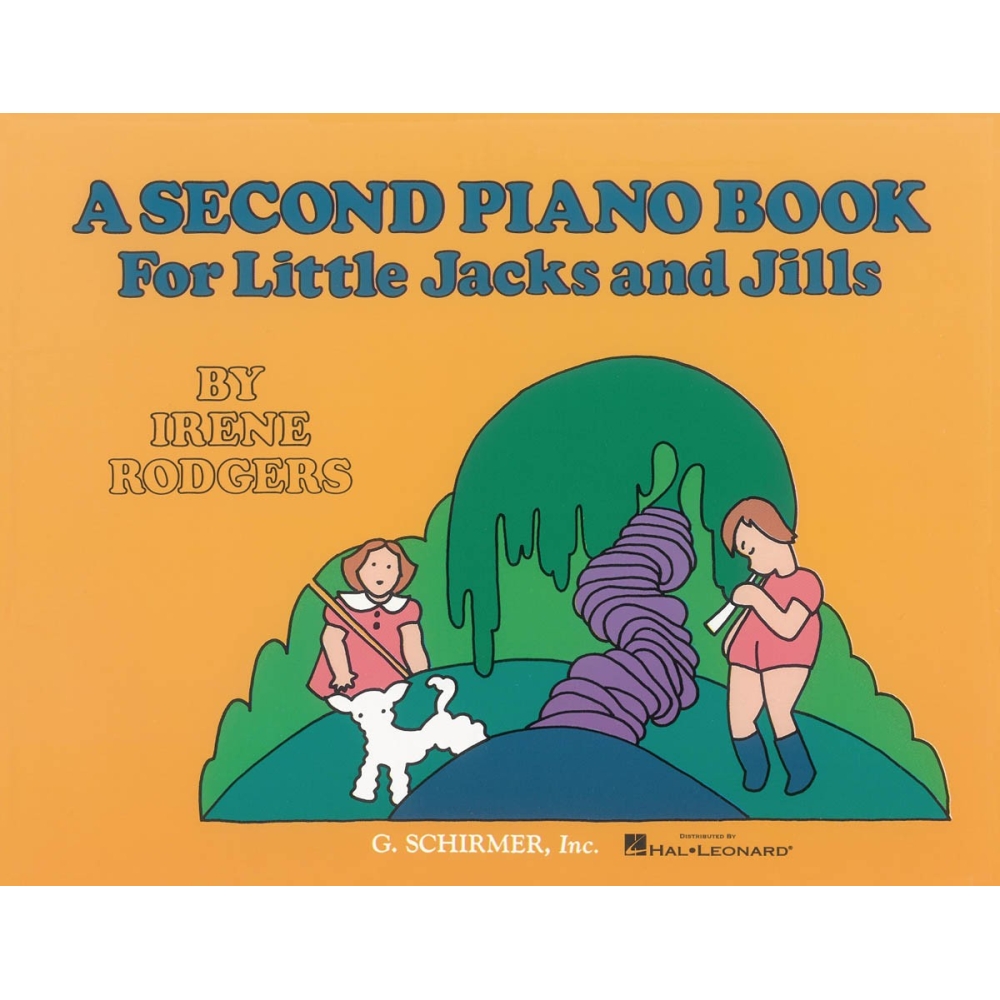 Rodgers, Irene - Second Piano Book for Little Jacks and Jills