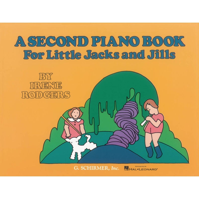 Rodgers, Irene - Second Piano Book for Little Jacks and Jills