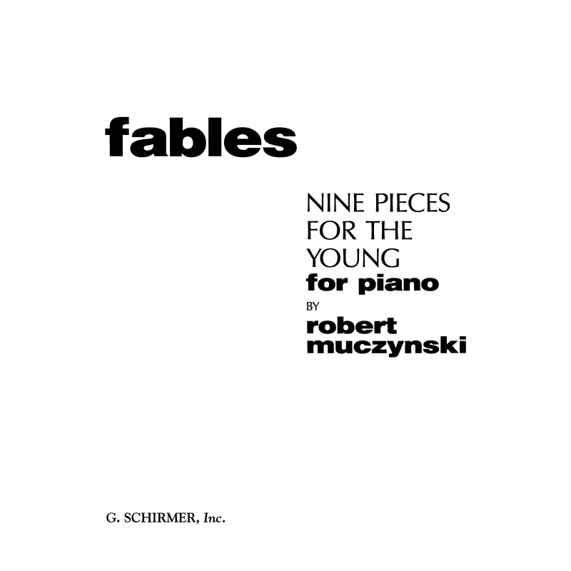Muczynski, Robert - Fables: 9 Pieces for the Young
