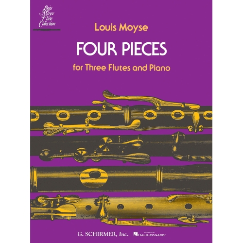 Moyse, Louis - 4 Pieces for...