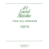 49 Sacred Melodies