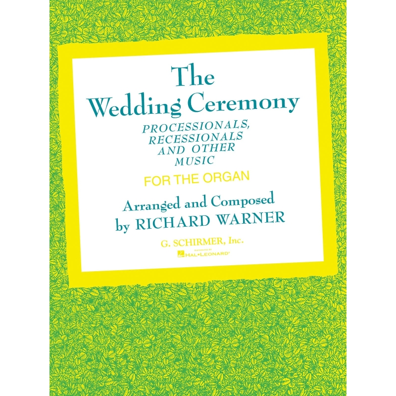 Wedding Ceremony Processionals-Recessionals