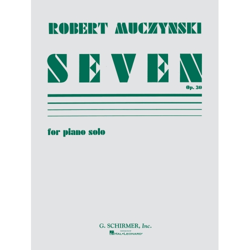 Muczynski, Robert - Seven,...